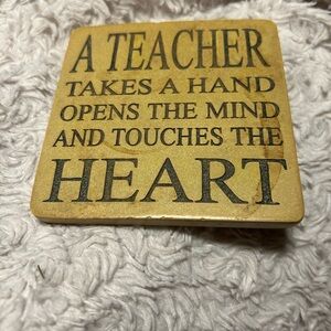 Inspirational‎ Teacher Coaster tan 4”